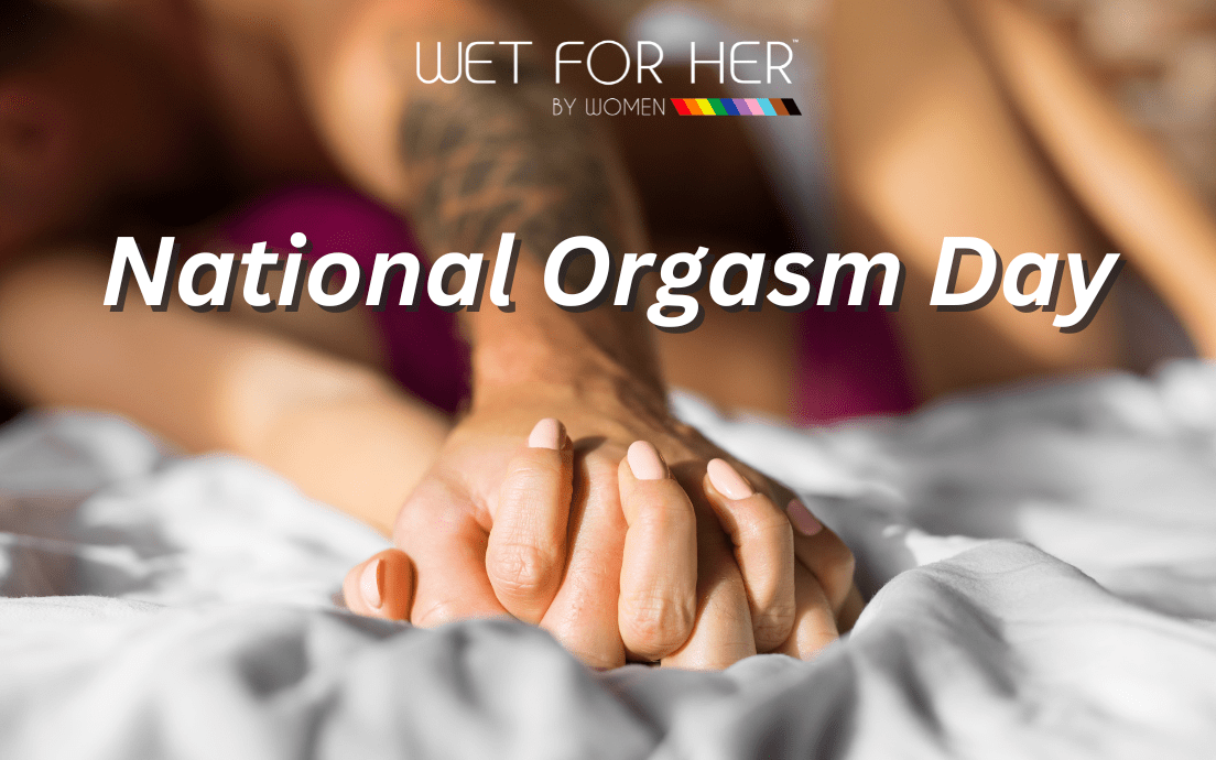 Happy National Orgasm Day!