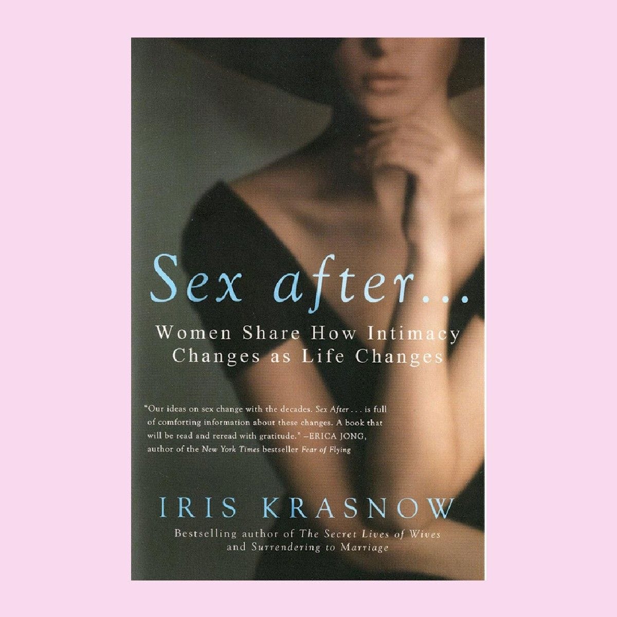 Sex After… Book By Iris Krasnow