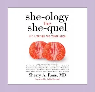She-Ology: The Sequel